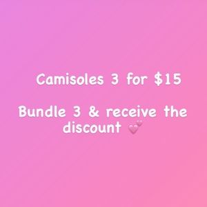 Camisole tanks 3 for $15…just add to a bundle 💕